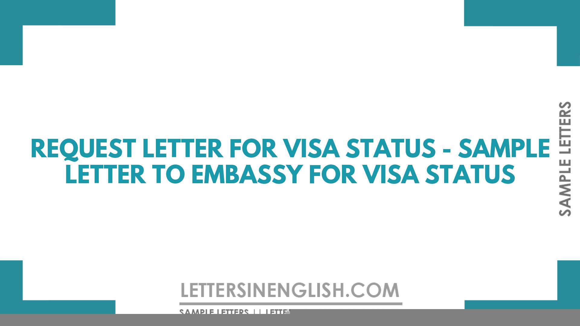 how to write an email to embassy for visa status