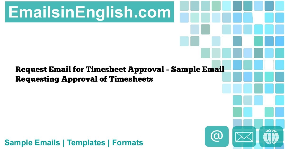 sample email for timesheet approval