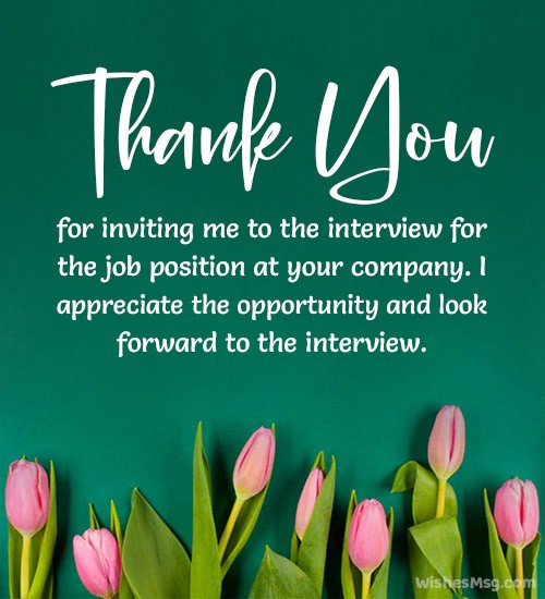 thank you message for interview invitation